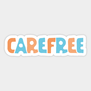 Carefree (color version) Sticker